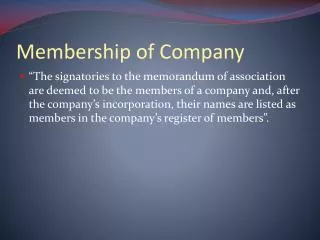 Membership of Company