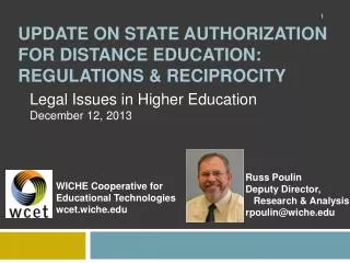 Update ON STATE AUTHORIZATION for DISTANCE EDUCATION: Regulations &amp; RECIPROCITY