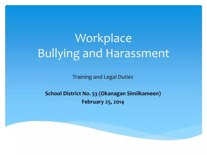 workplace bullying and harassment