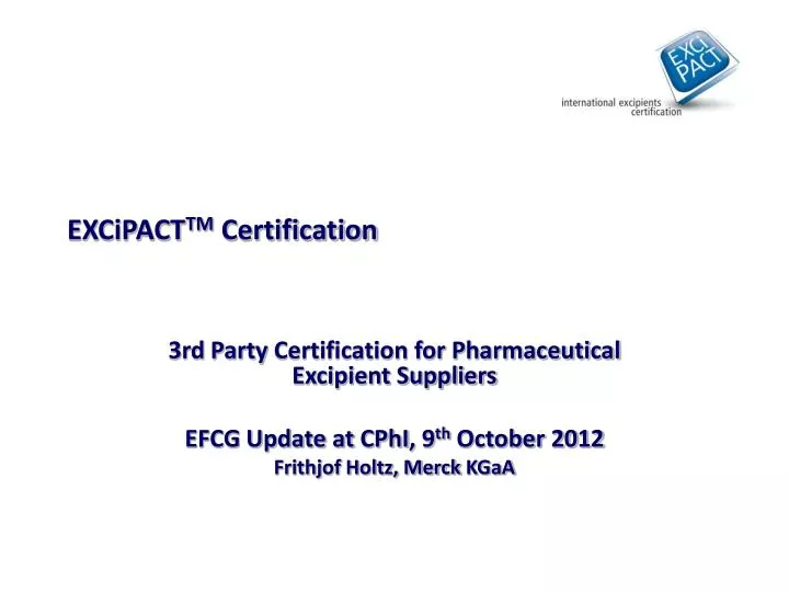excipact tm certification