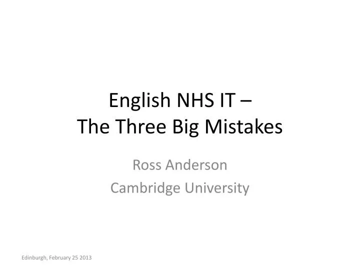 english nhs it the three big mistakes