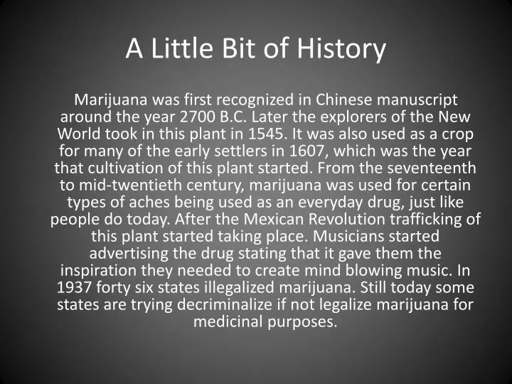 a little b it of history