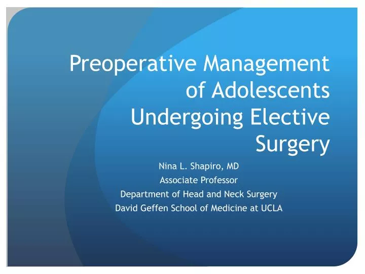 preoperative management of adolescents undergoing elective surgery