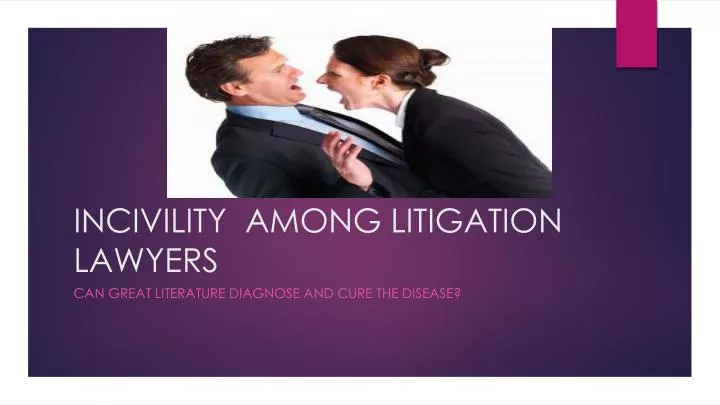 incivility among litigation lawyers