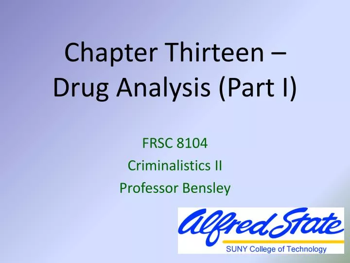 chapter thirteen drug analysis part i