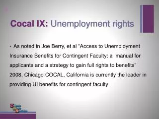 Cocal IX: Unemployment rights