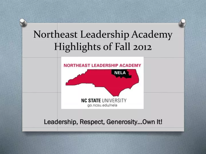 northeast leadership academy highlights of fall 2012