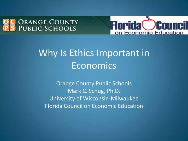 why is ethics important in economics