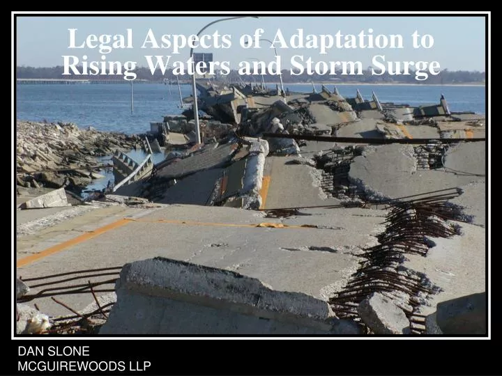 legal aspects of adaptation to rising waters and storm surge