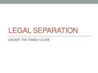LEGAL SEPARATION