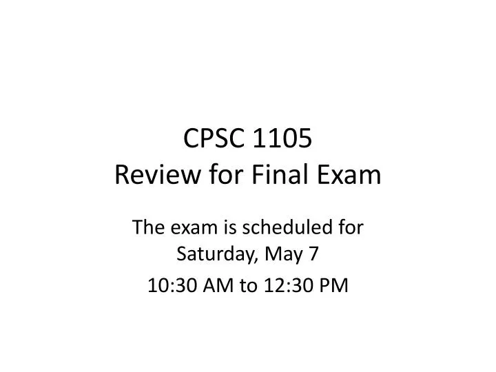 cpsc 1105 review for final exam