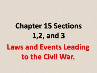 chapter 15 sections 1 2 and 3