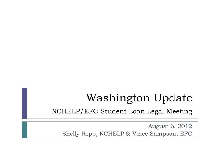 washington update nchelp efc student loan legal meeting