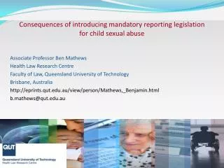 Consequences of introducing mandatory reporting legislation for child sexual abuse