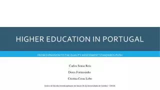HIGHER EDUCATION IN PORTUGAL
