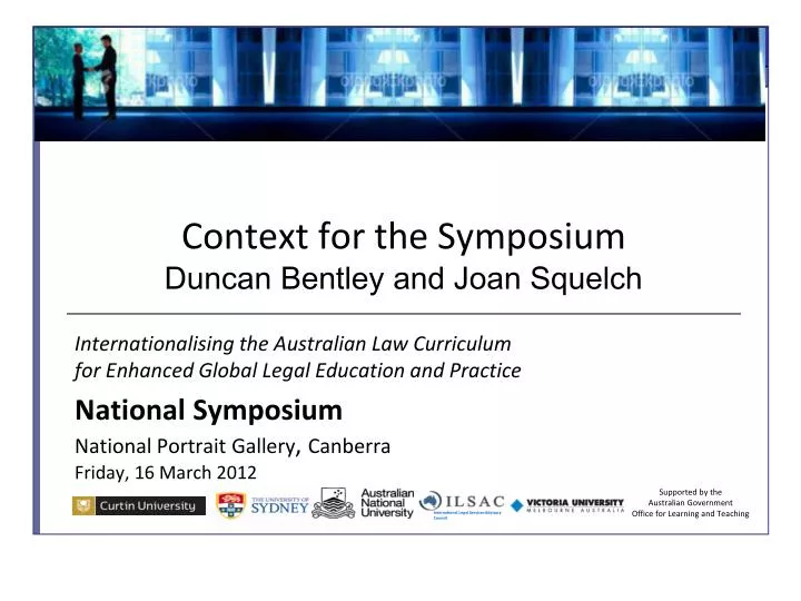 context for the symposium duncan bentley and joan squelch