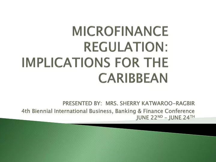 microfinance regulation implications for the caribbean