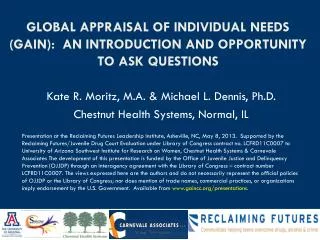 Global Appraisal of Individual Needs (GAIN): An introduction and Opportunity to Ask Questions