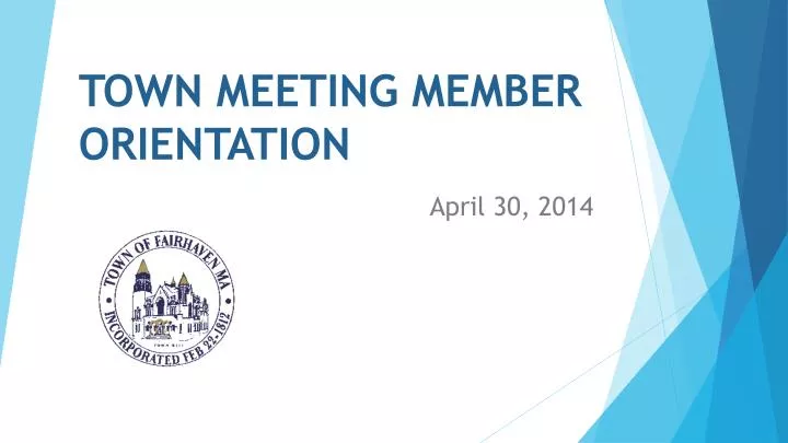 town meeting member orientation