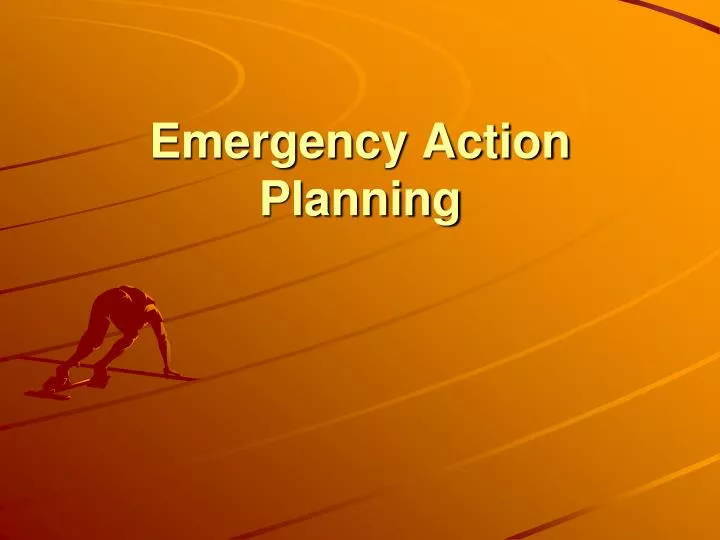emergency action planning