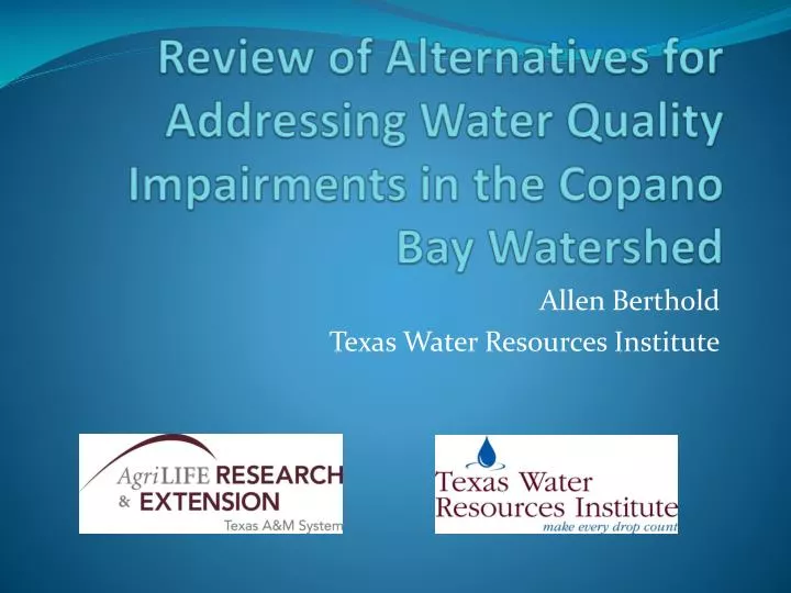 review of alternatives for addressing water quality impairments in the copano bay watershed