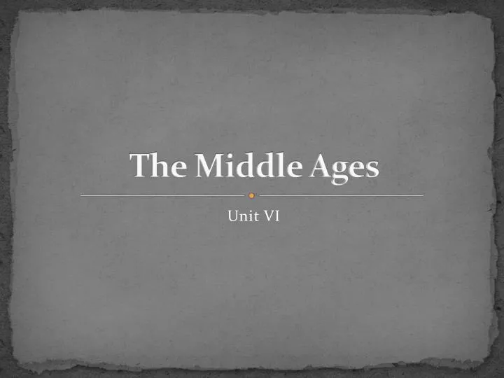 the middle ages