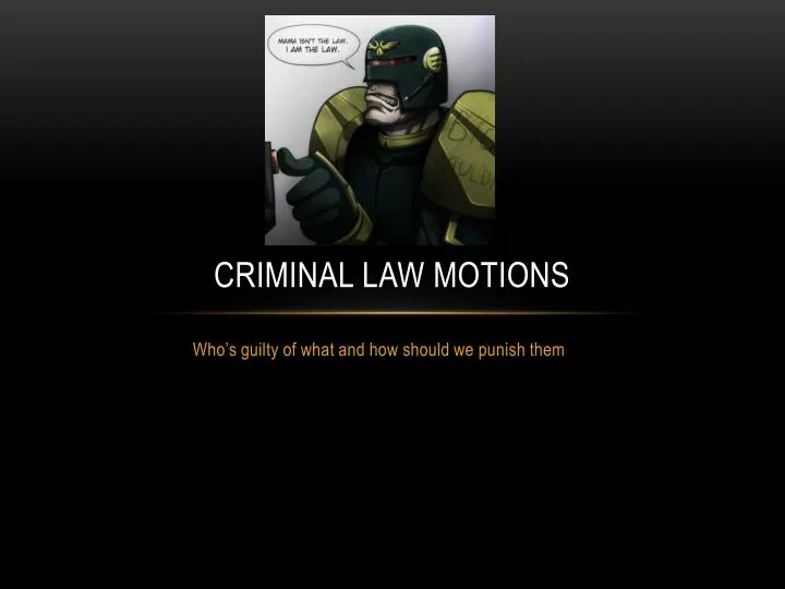 criminal law motions