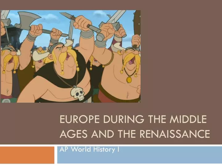 europe during the middle ages and the renaissance