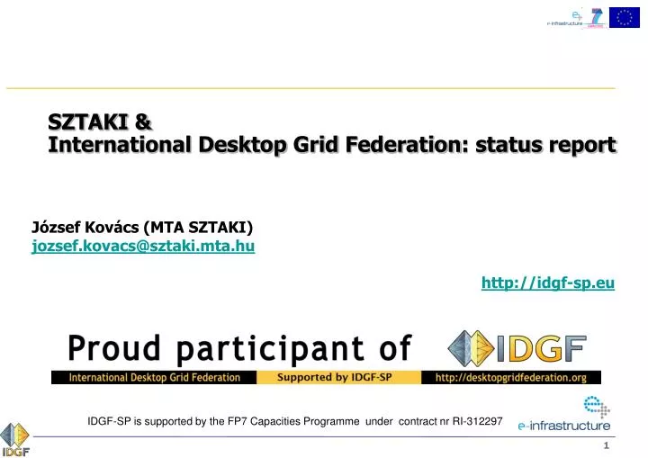 sztaki international desktop grid federation status report
