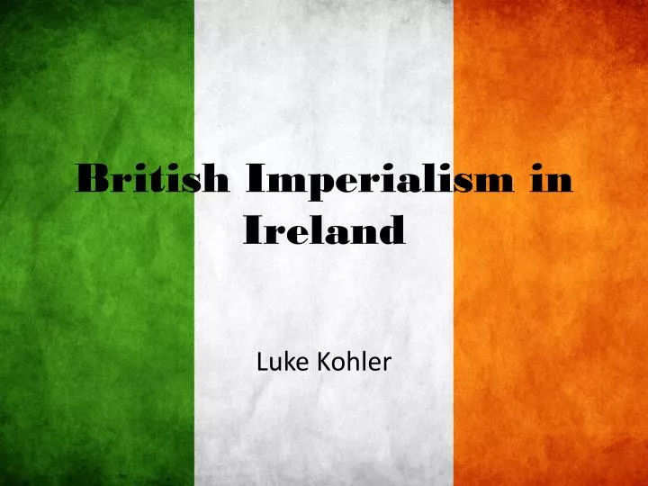 british imperialism in ireland