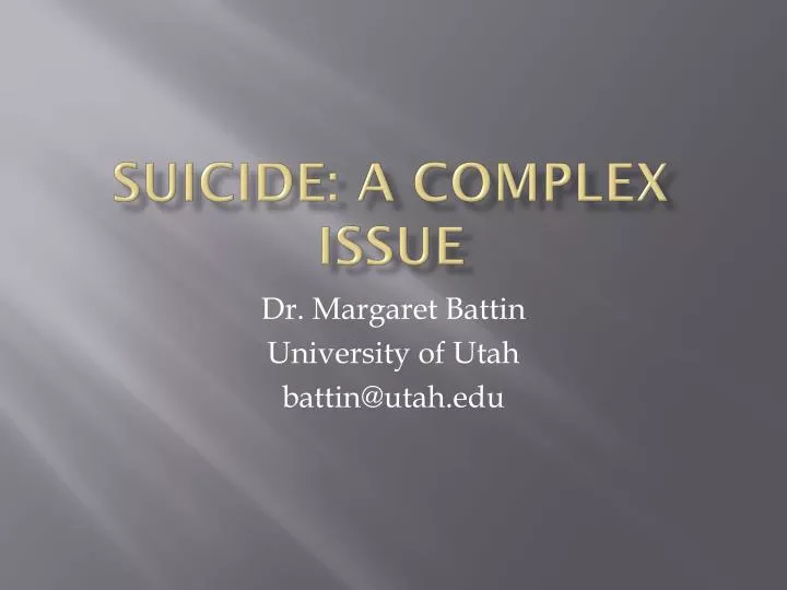 suicide a complex issue