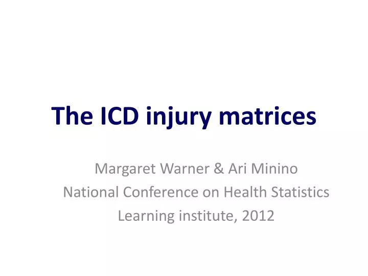 the icd injury matrices