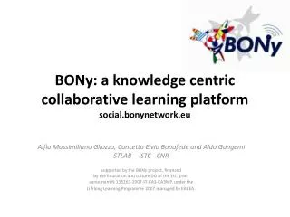 BONy : a knowledge centric collaborative learning platform social.bonynetwork.eu