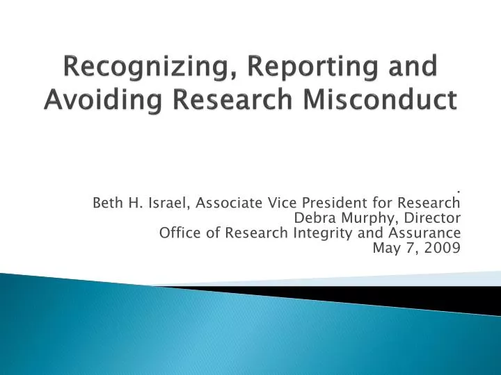 recognizing reporting and avoiding research misconduct