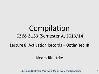 Compilation 0368-3133 (Semester A, 2013/14)