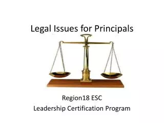 Legal Issues for Principals
