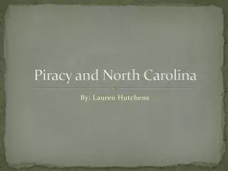 Piracy and North Carolina