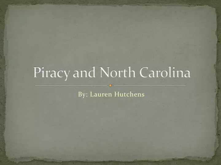 piracy and north carolina