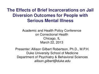 The Effects of Brief Incarcerations on Jail Diversion Outcomes for People with Serious Mental Illness