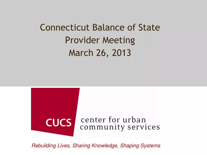 connecticut balance of state provider meeting march 26 2013