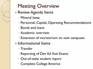 Meeting Overview