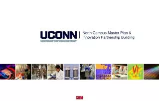 North Campus Master Plan &amp; Innovation Partnership Building