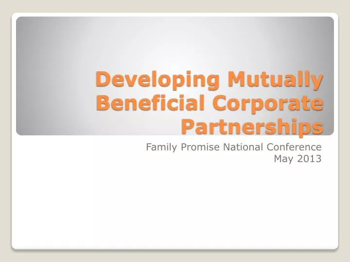 developing mutually beneficial corporate partnerships