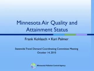 Minnesota Air Quality and Attainment Status