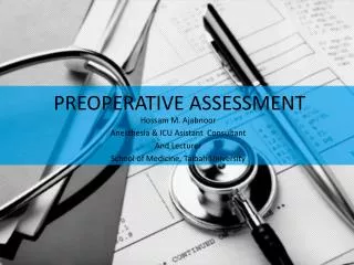 PREOPERATIVE ASSESSMENT