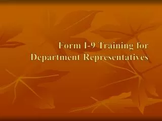 Form I-9 Training for Department Representatives