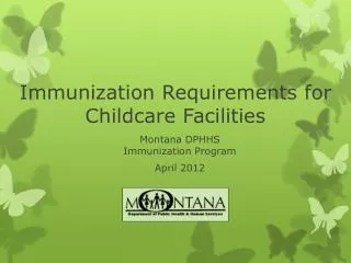 Immunization Requirements for Childcare Facilities