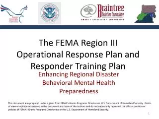 The FEMA Region III Operational Response Plan and Responder Training Plan