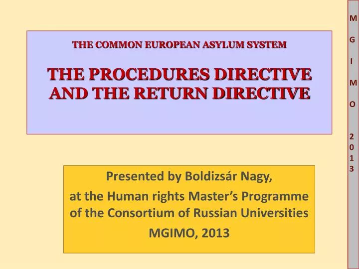 the common european asylum system the procedures directive and the return directive
