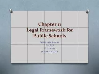 Chapter 11 Legal Framework for Public Schools